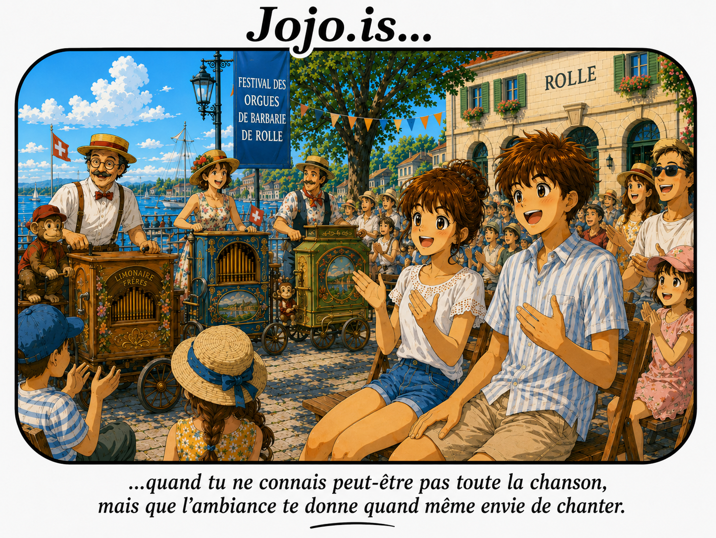 Jojo.is... quand tu ne connais peut-être pas toute la chanson, mais que l’ambiance te donne quand même envie de chanter.