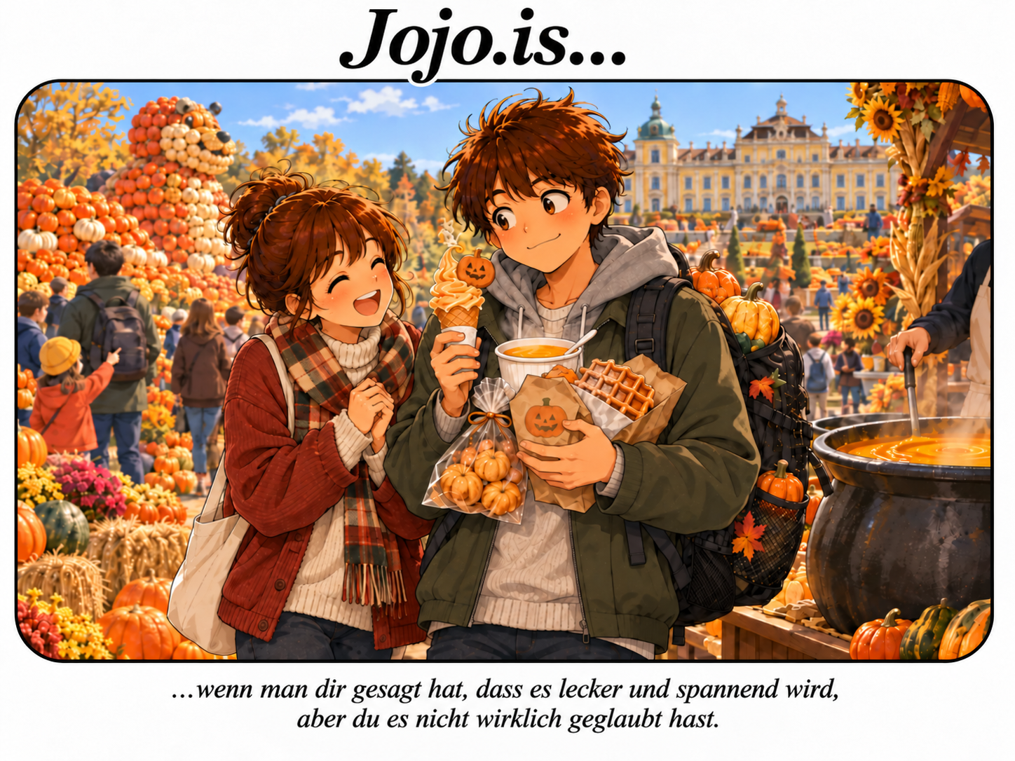Jojo.is… wenn man dir gesagt hat, dass es lecker und spannend wird, aber du es nicht wirklich geglaubt hast.